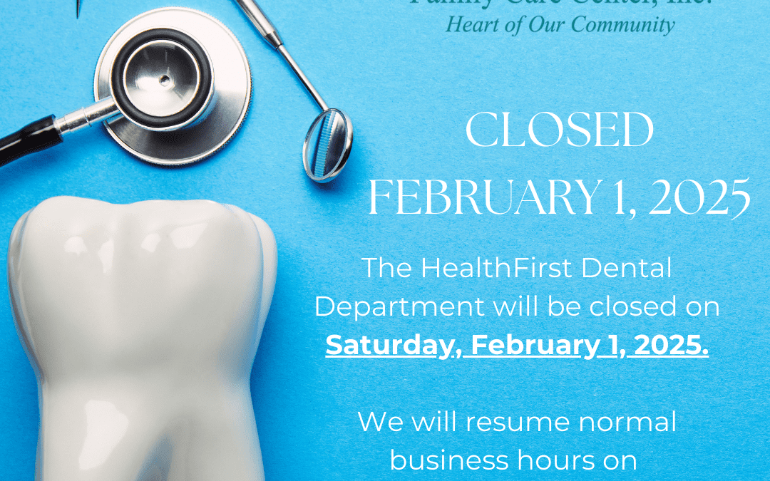 Dental Office Closed 2/1/25